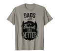 Dads Beards Are Better Funny Bearded T-Shirt - Minimalist Print Men Women - T-Shirt, Sweatshirt, Hoodie