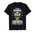 Im Dad Grandpa Firefighter T-Shirt - Casual Everyday Wear Men Women - T-Shirt, Sweatshirt, Hoodie