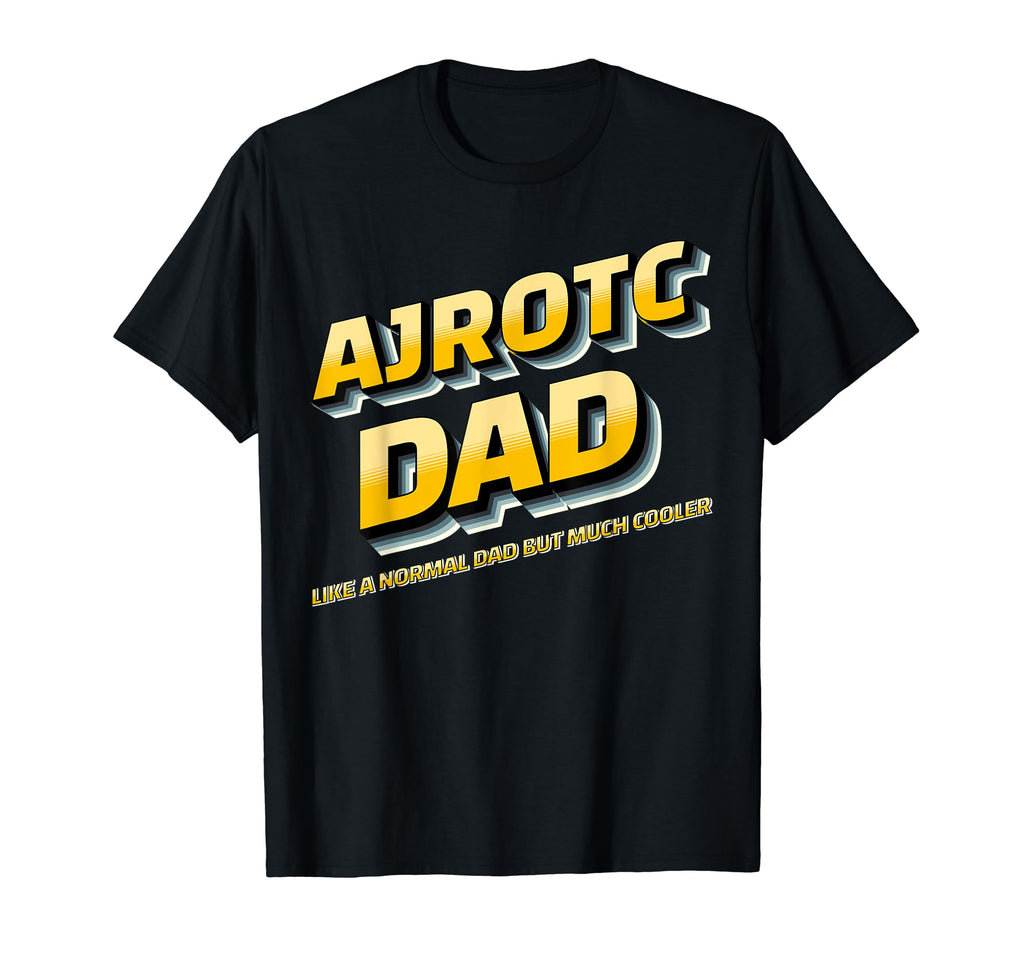 Ajrotc Dad Mens Awesome Military Cadet T-Shirt - Minimalist Print Unisex - T-Shirt, Sweatshirt, Hoodie