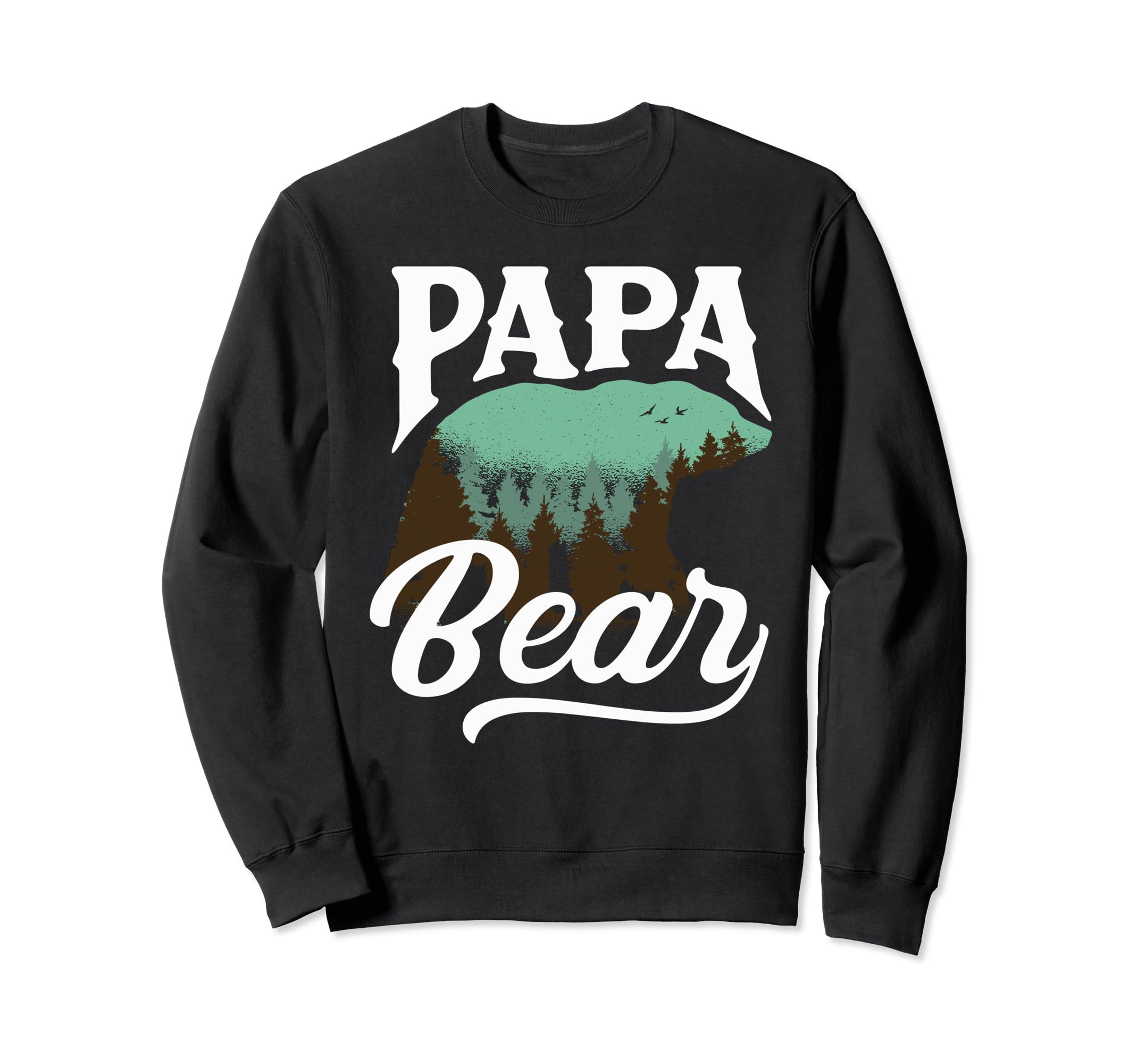Papa Bear Fathers Day Family Sweatshirt - Casual Everyday Wear for Adults - T-Shirt, Sweatshirt, Hoodie