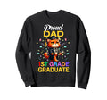 Proud Dad 1St Grade Graduate 2025 Sweatshirt - Casual Everyday Wear Unisex - T-Shirt, Sweatshirt, Hoodie