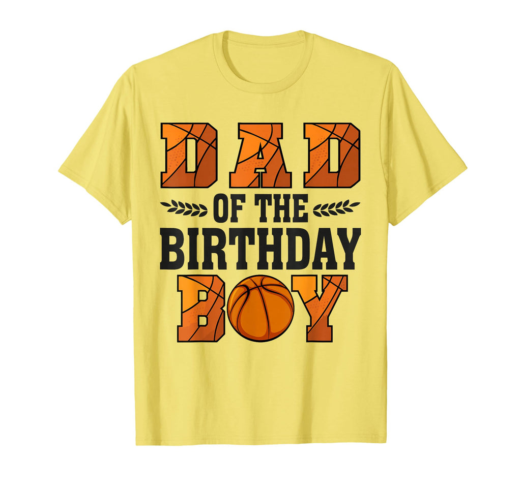 Dad Birthday Basketball 1St Bday T-Shirt - Fun Novelty Design Men Women - T-Shirt, Sweatshirt, Hoodie