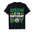 Godfather Birthday Soccer Birthday T-Shirt - Novelty Apparel for Adults - T-Shirt, Sweatshirt, Hoodie