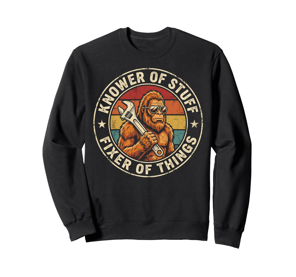 Knower Stuff Fixer Things Mechanic Sweatshirt - Trendy Graphic for Adults - T-Shirt, Sweatshirt, Hoodie