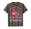 Its Ok Dad We Will Be Back Next Season T-Shirt - Graphic Print Unisex - T-Shirt, Sweatshirt, Hoodie