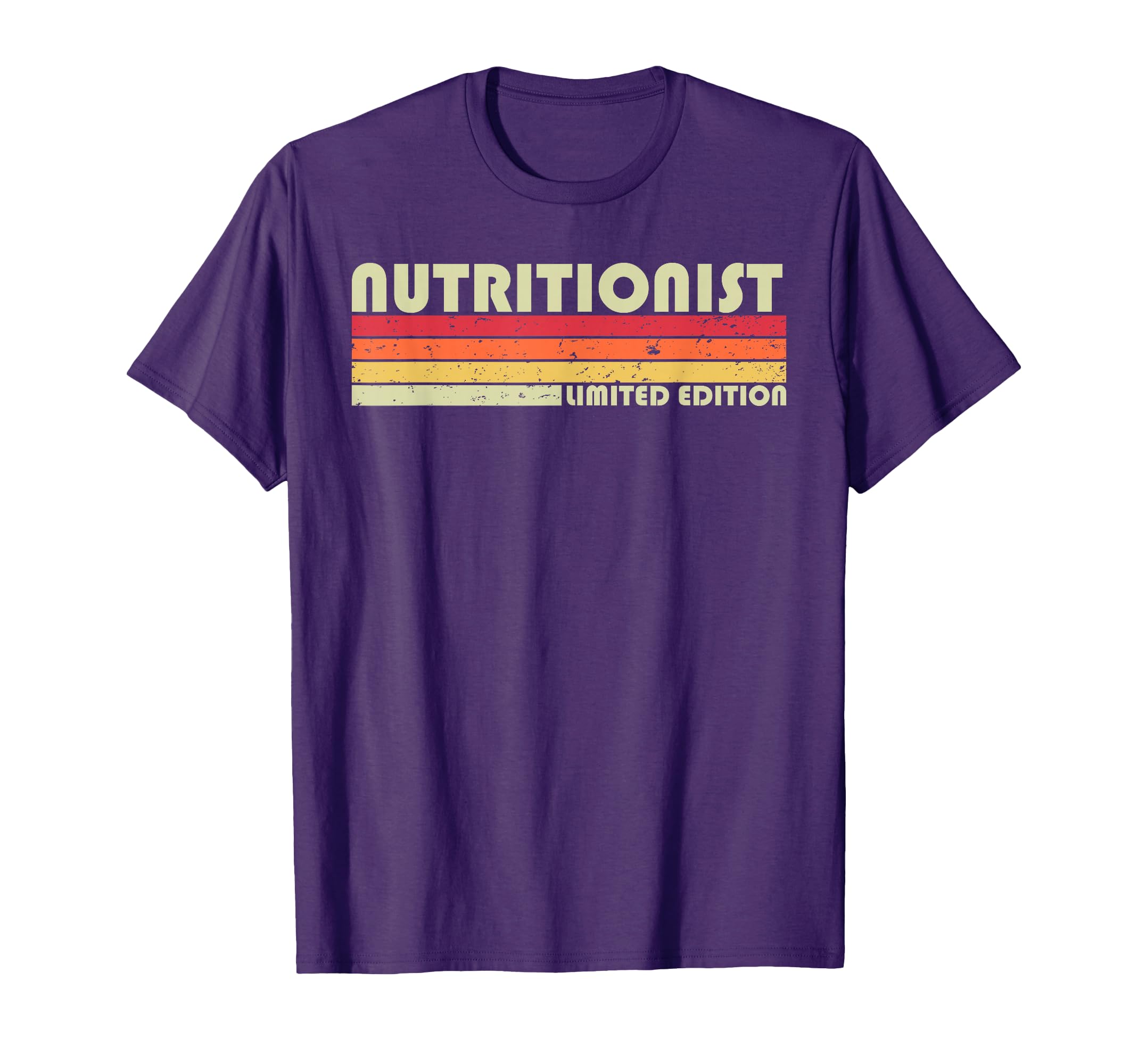 Nutritionist Funny Job Title T-Shirt - Casual Everyday Wear Unisex - T-Shirt, Sweatshirt, Hoodie