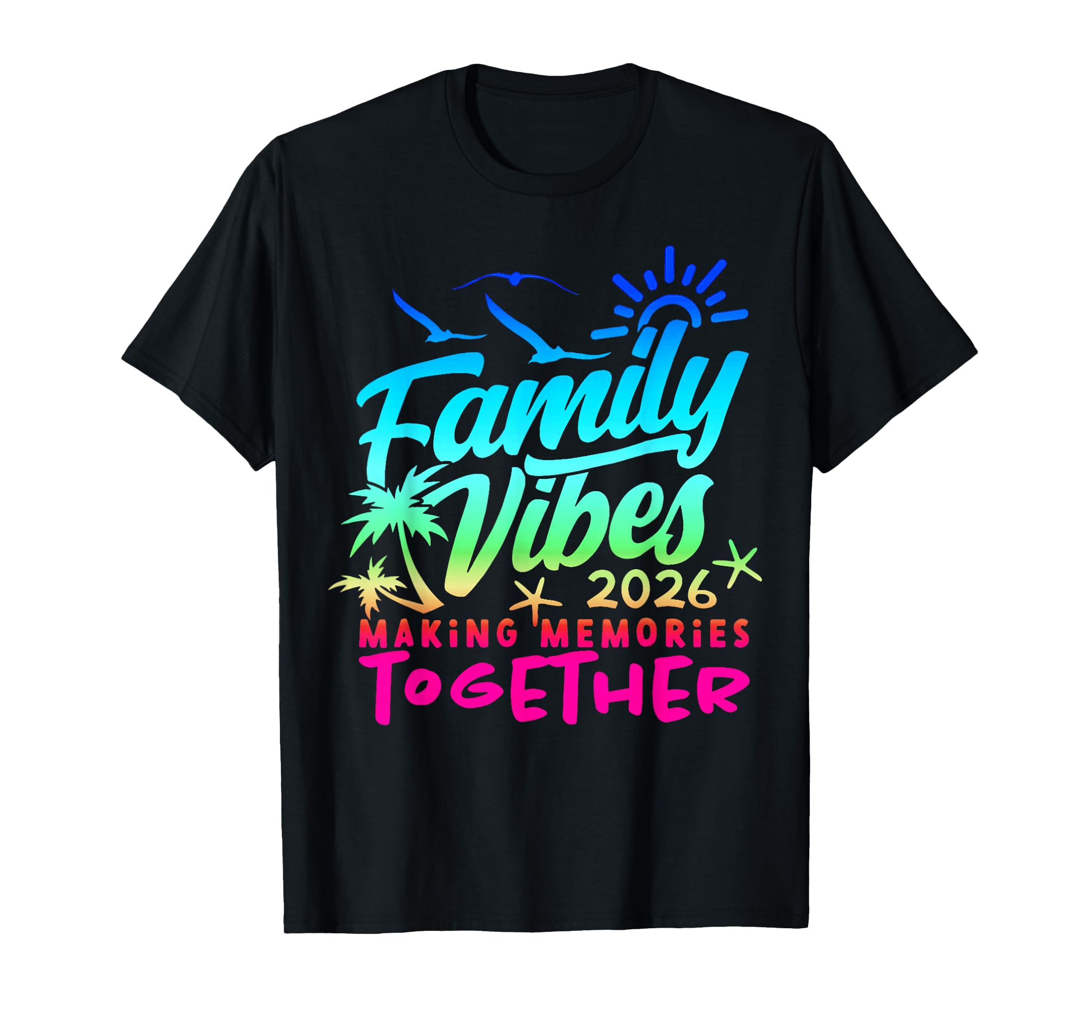 Family Vacation 2026 Beach Matching T-Shirt - Aesthetic Graphic for Adults - T-Shirt, Sweatshirt, Hoodie
