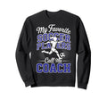 Soccer Coach My Favorite Soccer Sweatshirt - Graphic Print for Adults - T-Shirt, Sweatshirt, Hoodie