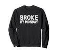 Broke Dance Cheer Soccer Sweatshirt - Minimalist Print for Adults - T-Shirt, Sweatshirt, Hoodie