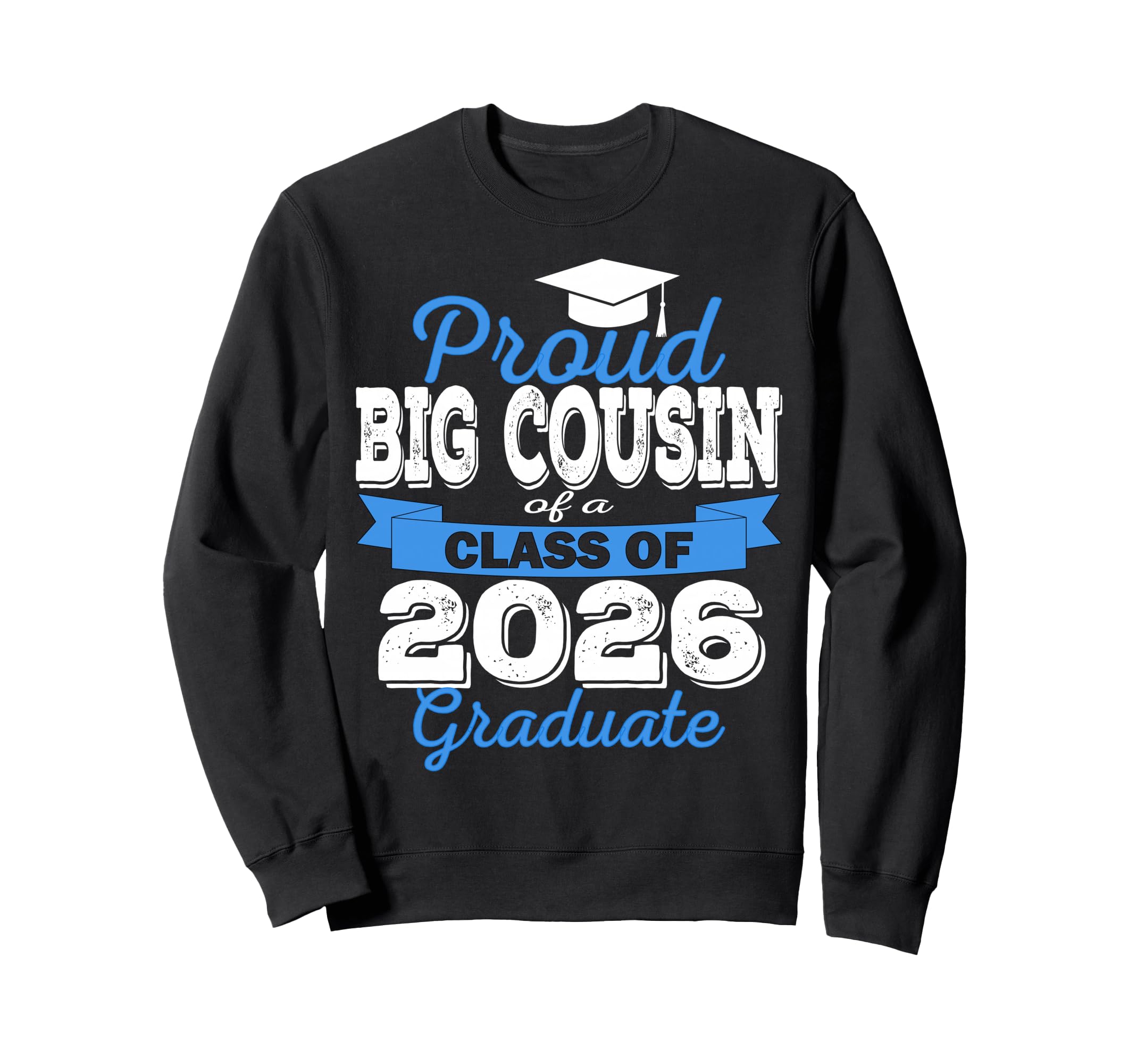 Super Proud Big Cousin 2026 Sweatshirt - Minimalist Print for Adults - T-Shirt, Sweatshirt, Hoodie