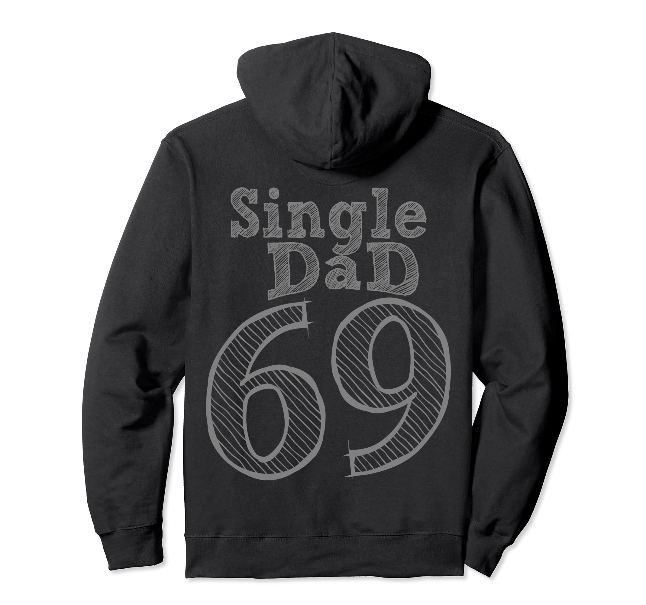 Fun Party Number And Position 69 Single Hoodie - Trendy Graphic Men Women - T-Shirt, Sweatshirt, Hoodie