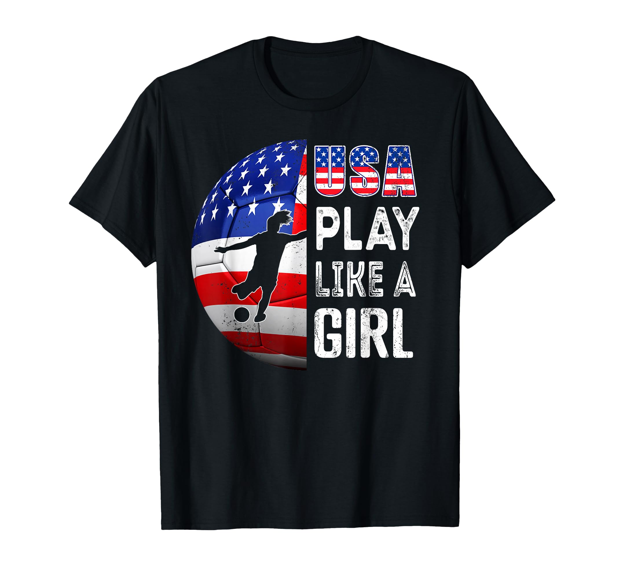 Play Like Soccer Usa United States Womens T-Shirt - Trendy Graphic Unisex - T-Shirt, Sweatshirt, Hoodie