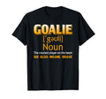Goalie Goalkeeper Definition Soccer T-Shirt - Aesthetic Graphic Men Women - T-Shirt, Sweatshirt, Hoodie