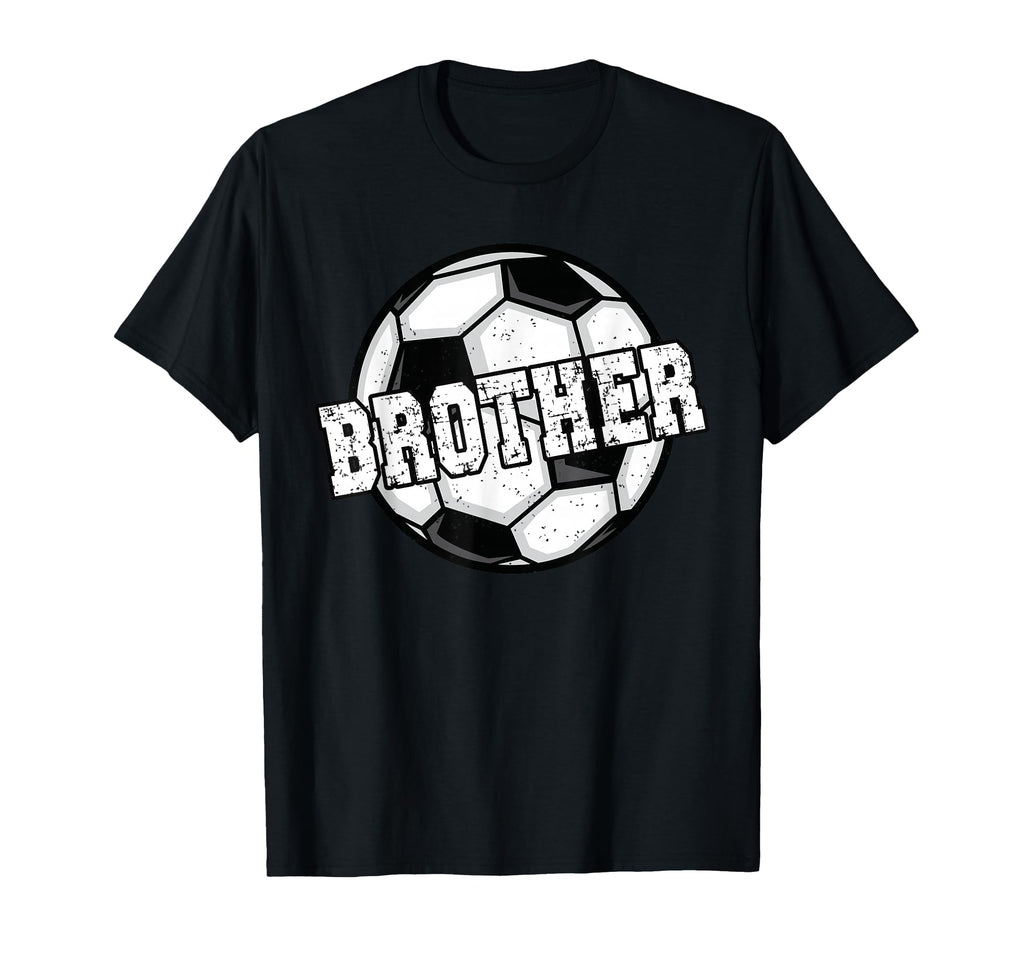 Soccer Brother Soccer Player Brother T-Shirt - Streetwear Style for Adults - T-Shirt, Sweatshirt, Hoodie