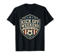 Football Collection Kick Off T-Shirt - Casual Everyday Wear Men Women - T-Shirt, Sweatshirt, Hoodie