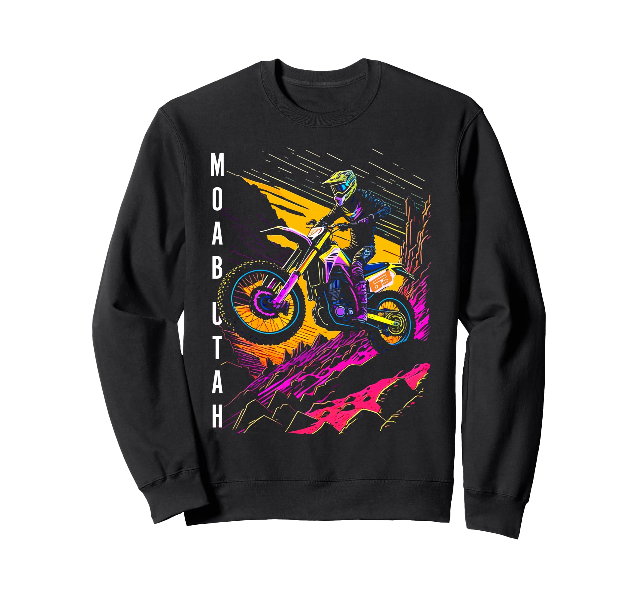 Moab Utah Motocross Dirt Bike Sweatshirt - Graphic Print Men Women - T-Shirt, Sweatshirt, Hoodie