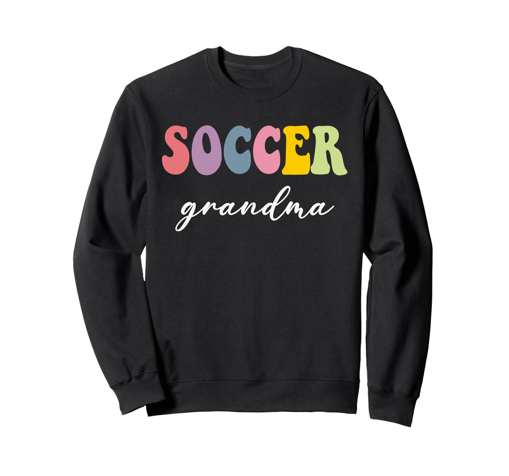 Soccer Grandma Soccer Player Sweatshirt - Aesthetic Graphic Men Women - T-Shirt, Sweatshirt, Hoodie