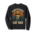 Purrfessional Cat Dad Cat Fan Sweatshirt - Custom Art Print Men Women - T-Shirt, Sweatshirt, Hoodie