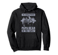 Papa Bear Gentle Power Dad Grandpa Hoodie - Fun Novelty Design Men Women - T-Shirt, Sweatshirt, Hoodie