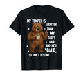 My Temper Is Shorter Than My Dads Hair T-Shirt - Graphic Print for Adults - T-Shirt, Sweatshirt, Hoodie