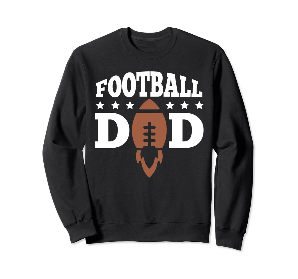 Funny Football Soccer Game Day Dad Daddy Sweatshirt - Graphic Print Unisex - T-Shirt, Sweatshirt, Hoodie