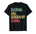 Mens Gift Husband Dad Geography Legend T-Shirt - Trendy Graphic for Adults - T-Shirt, Sweatshirt, Hoodie
