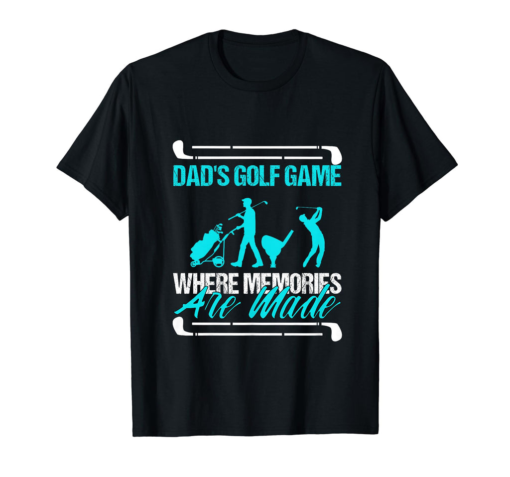 Funny Golfing Dads Golf Game Where T-Shirt - Streetwear Style Unisex - T-Shirt, Sweatshirt, Hoodie