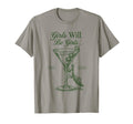 Will Be Will Praying Mantis T-Shirt - Minimalist Print for Adults - T-Shirt, Sweatshirt, Hoodie