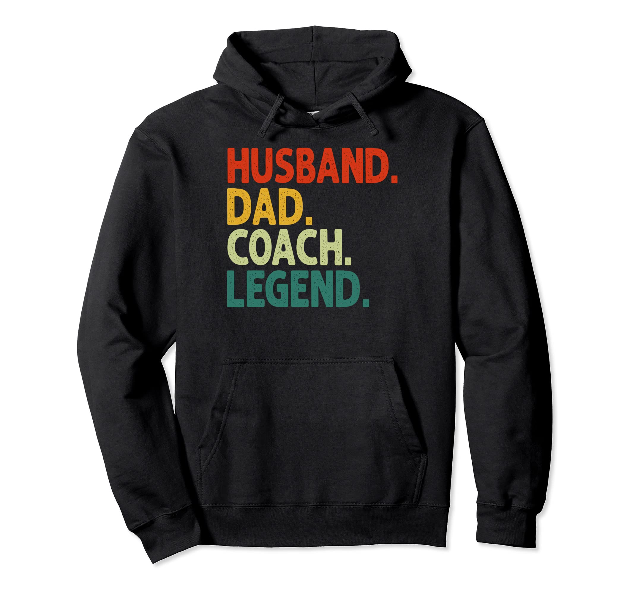 Husband Dad Coach Legend Funny Coach Hoodie - Fun Novelty Design Unisex - T-Shirt, Sweatshirt, Hoodie