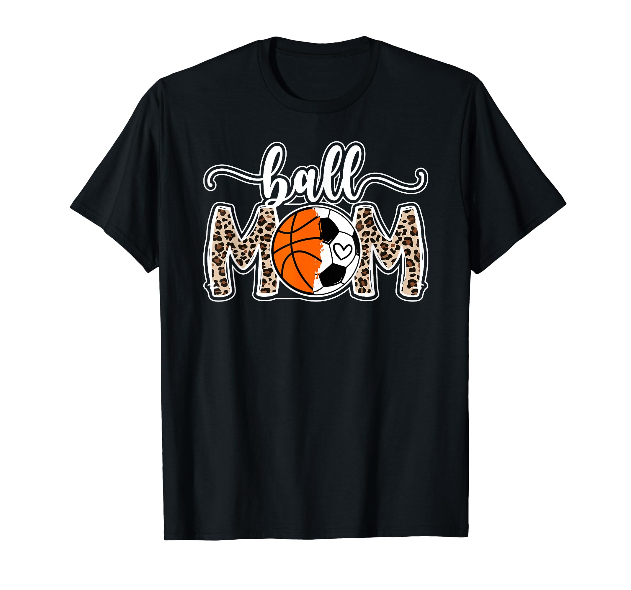 Ball Mom Soccer Basketball Mom T-Shirt - Custom Art Print Men Women - T-Shirt, Sweatshirt, Hoodie