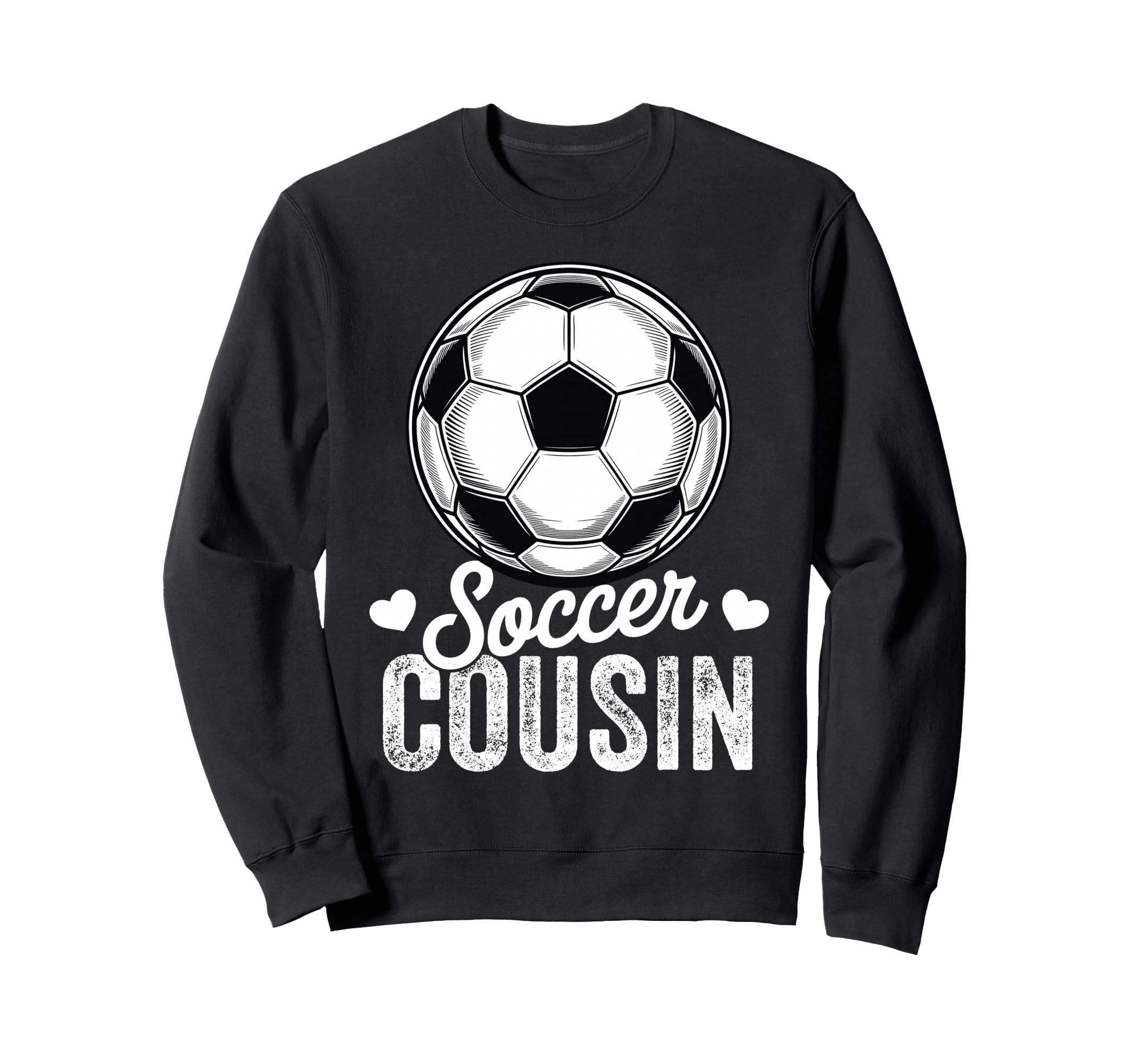 Funny Soccer Cousin Mothers Day Sweatshirt - Minimalist Print Men Women - T-Shirt, Sweatshirt, Hoodie
