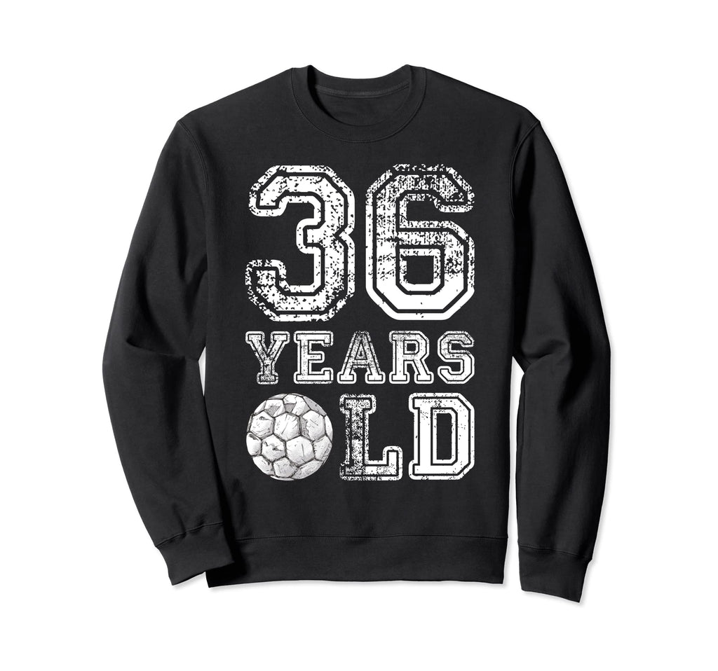 36 Years Old Soccer Sports Sweatshirt - Minimalist Print Men Women - T-Shirt, Sweatshirt, Hoodie