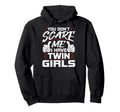 You Dont Scare Me I Have Twin Dad Mom Hoodie - Custom Art Print Unisex - T-Shirt, Sweatshirt, Hoodie