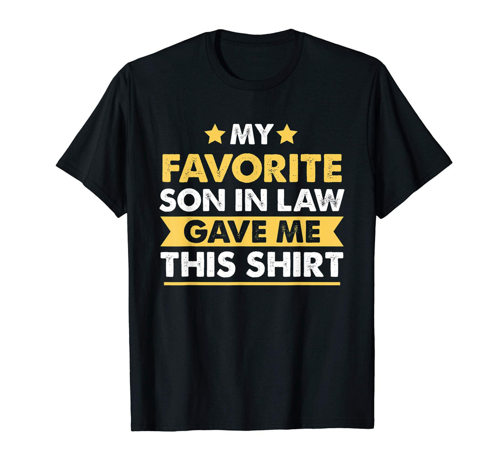 Mens Funny Gag Gifts Father Law T-Shirt - Casual Everyday Wear for Adults - T-Shirt, Sweatshirt, Hoodie