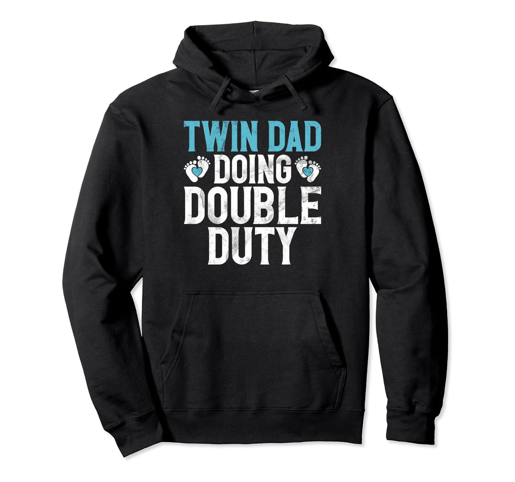 Twin Dad Doing Double Duty Twin Dad Hoodie - Minimalist Print Unisex - T-Shirt, Sweatshirt, Hoodie