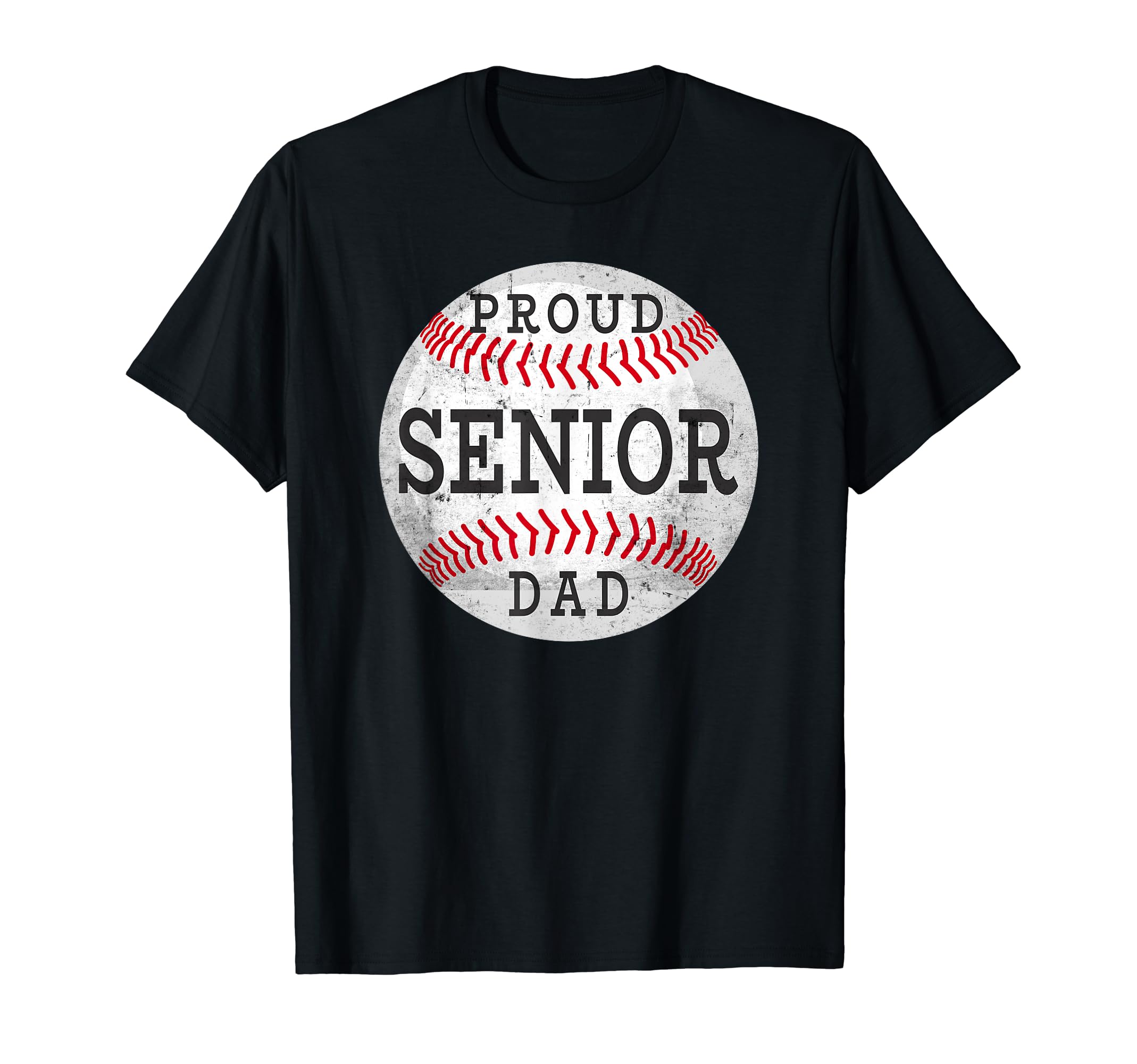 Proud Senior Baseball Player Dad T-Shirt - Graphic Print Unisex - T-Shirt, Sweatshirt, Hoodie