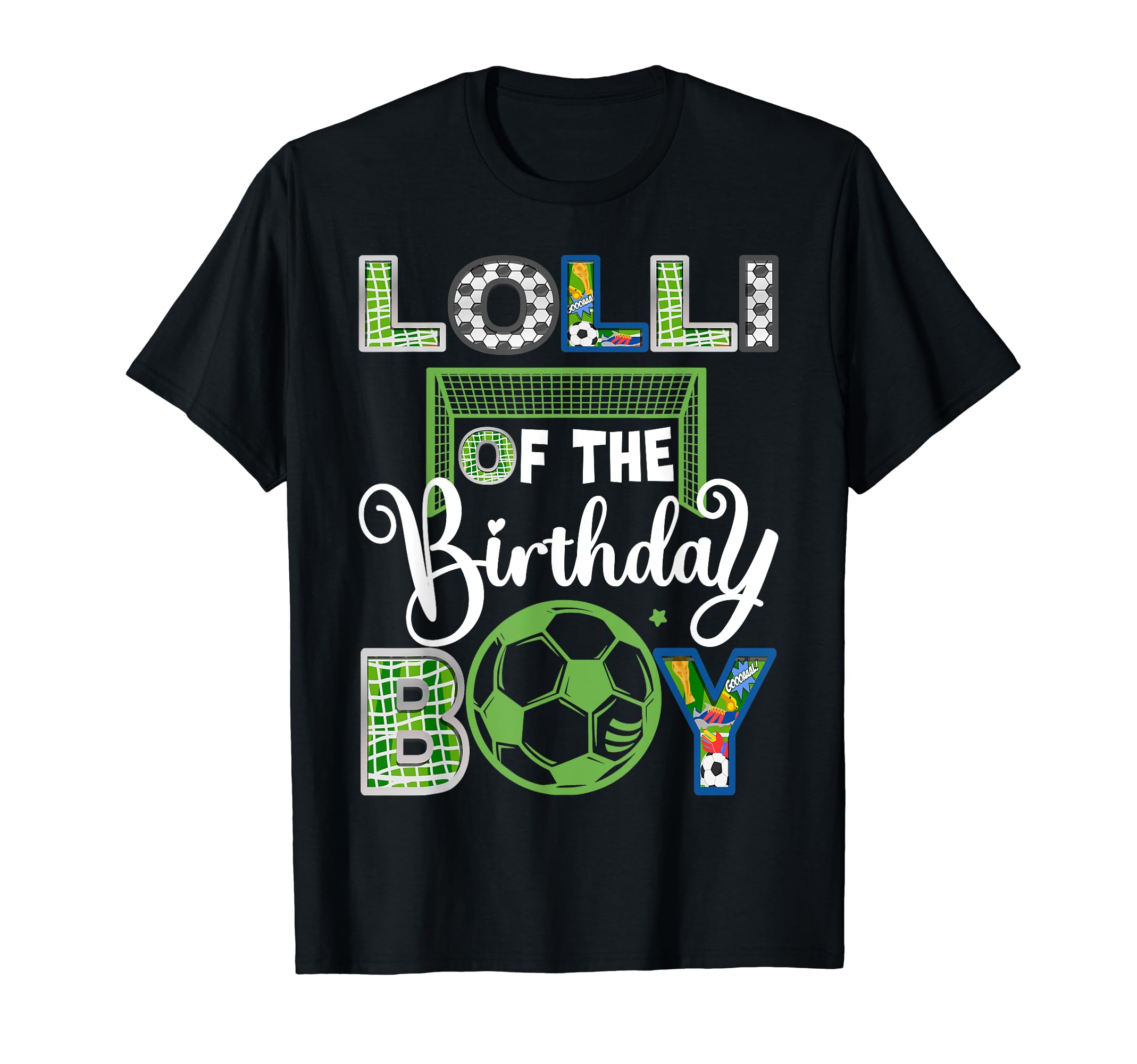 Lolli Birthday Soccer Baller T-Shirt - Casual Everyday Wear Men Women - T-Shirt, Sweatshirt, Hoodie