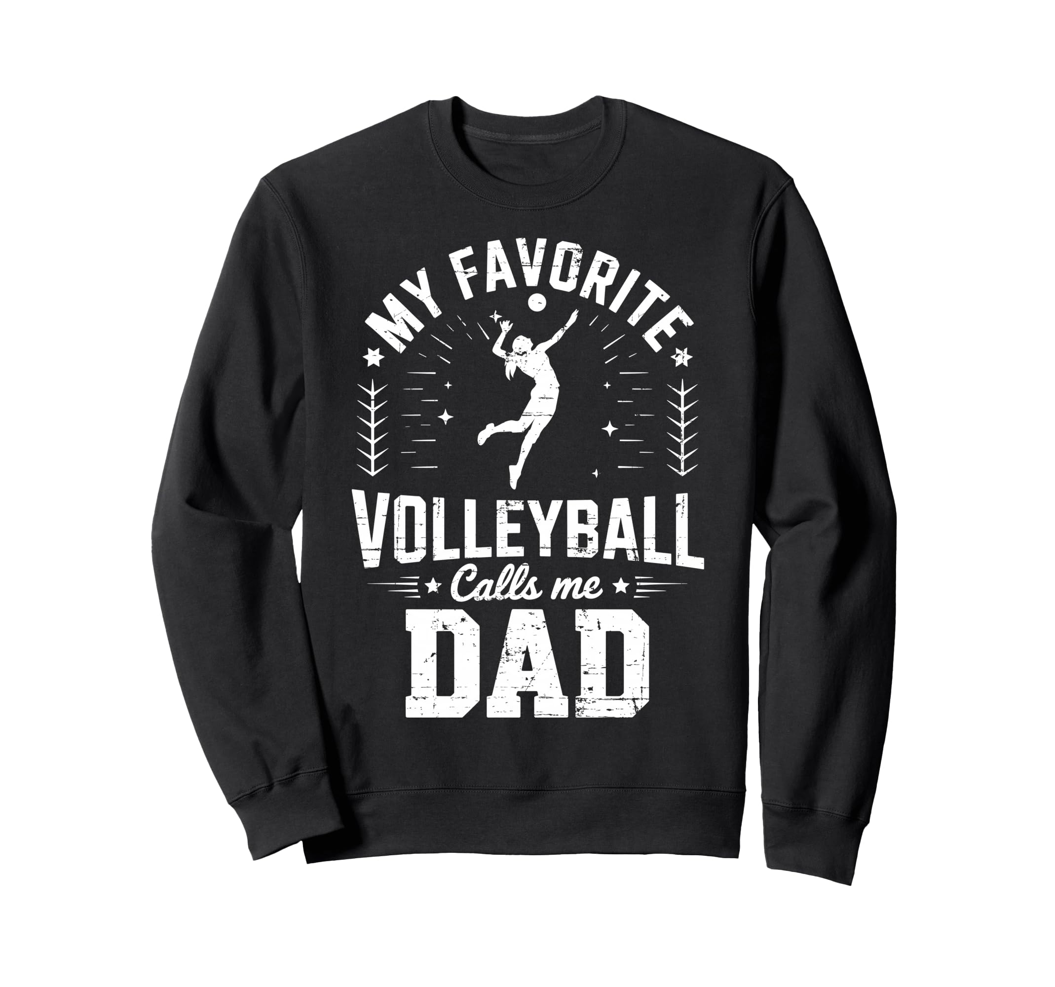 My Favorite Volleyball Player Call Me Sweatshirt - Graphic Print Men Women - T-Shirt, Sweatshirt, Hoodie