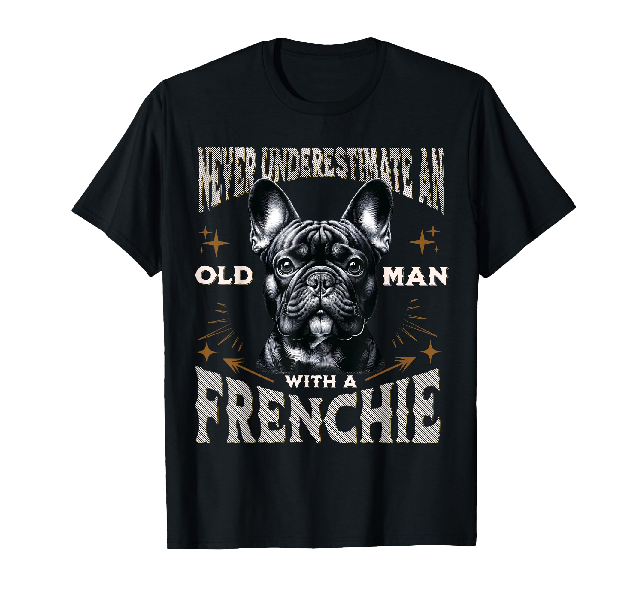 Funny French Bulldog Dad Grandpa T-Shirt - Trendy Graphic Men Women - T-Shirt, Sweatshirt, Hoodie