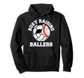 Busy Raising Ballers Funny Baseball Hoodie - Aesthetic Graphic Unisex - T-Shirt, Sweatshirt, Hoodie