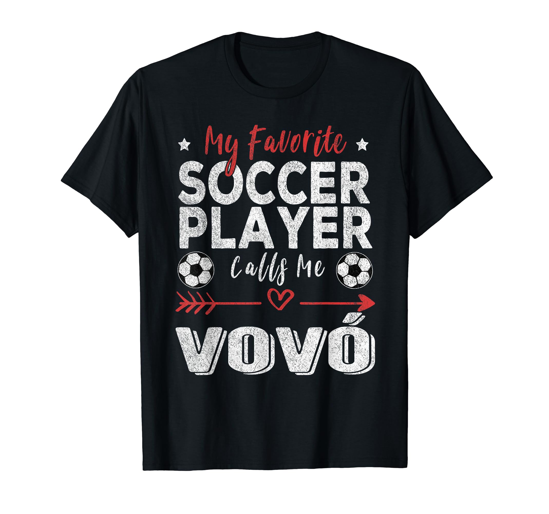 My Favorite Soccer Player Calls Me Vov T-Shirt - Novelty Apparel Unisex - T-Shirt, Sweatshirt, Hoodie