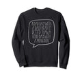 Bad Day Bald Head Better Than Bun Sweatshirt - Trendy Graphic Men Women - T-Shirt, Sweatshirt, Hoodie