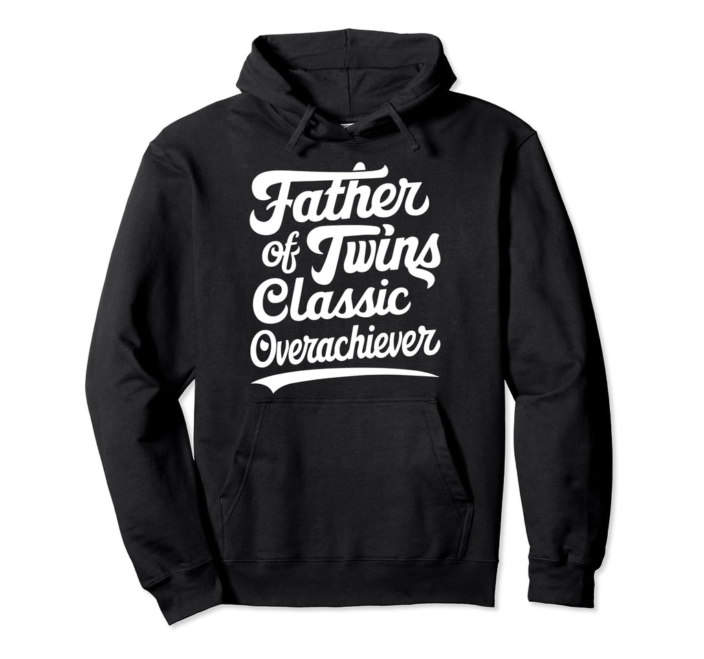 Twin Dad Novelty Funny Daddy Hoodie - Casual Everyday Wear Men Women - T-Shirt, Sweatshirt, Hoodie