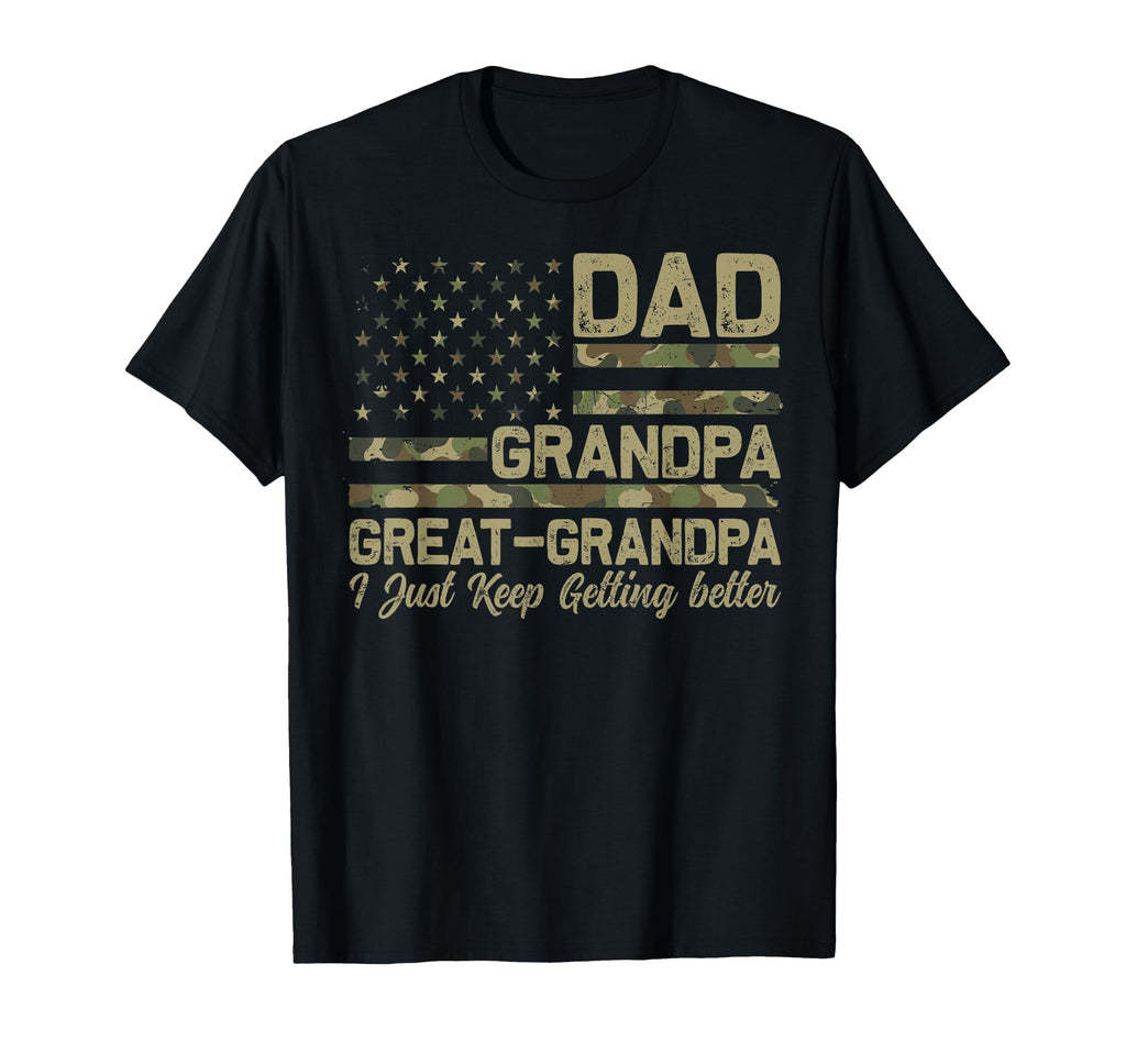 Dad Grandpa Great Grandpa Camo T-Shirt - Fun Novelty Design Unisex - T-Shirt, Sweatshirt, Hoodie