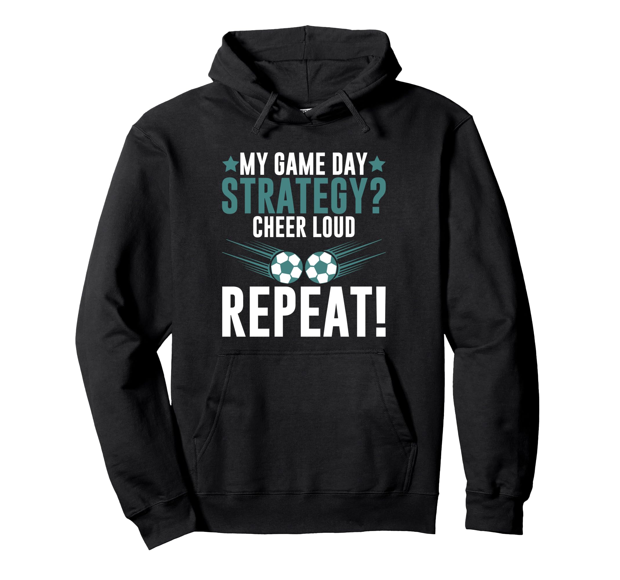 My Game Day Strategy Cheer Loud Repeat Hoodie - Novelty Apparel Unisex - T-Shirt, Sweatshirt, Hoodie