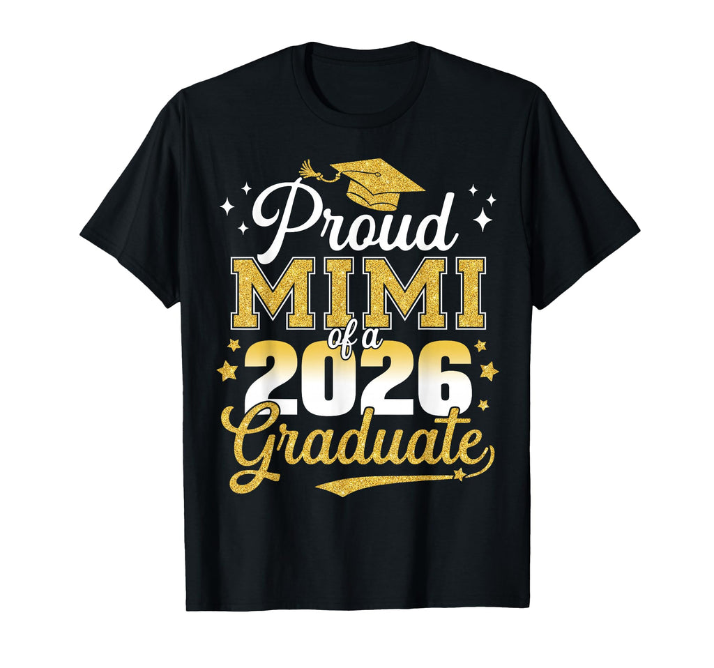 Proud Mimi Class 2026 Graduate T-Shirt - Minimalist Print for Adults - T-Shirt, Sweatshirt, Hoodie