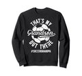 My Grandson Soccer Grandpa Soccer Sweatshirt - Trendy Graphic Men Women - T-Shirt, Sweatshirt, Hoodie