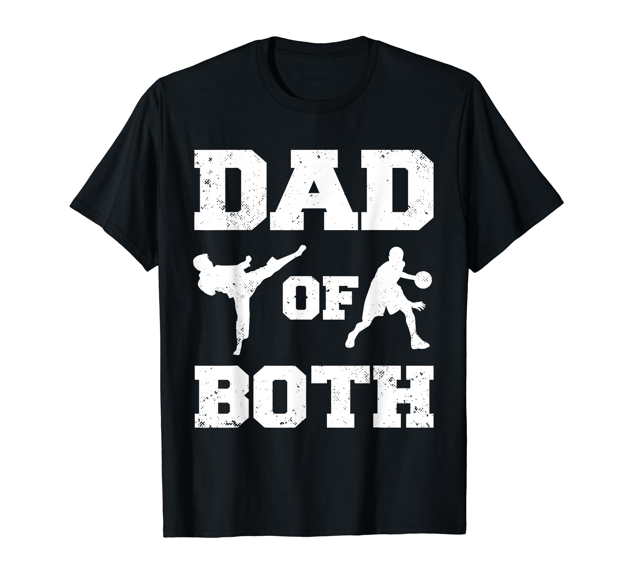 Dad Both Funny Taekwondo Basketball T-Shirt - Aesthetic Graphic for Adults - T-Shirt, Sweatshirt, Hoodie