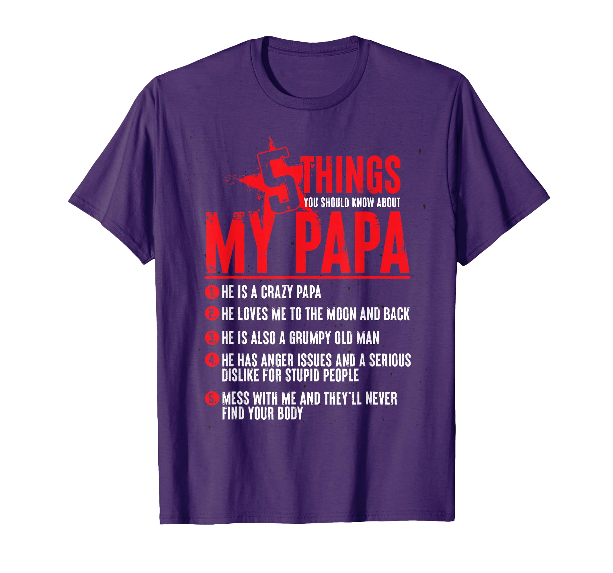 5 Thing You Should Know About My Papa T-Shirt - Graphic Print for Adults - T-Shirt, Sweatshirt, Hoodie