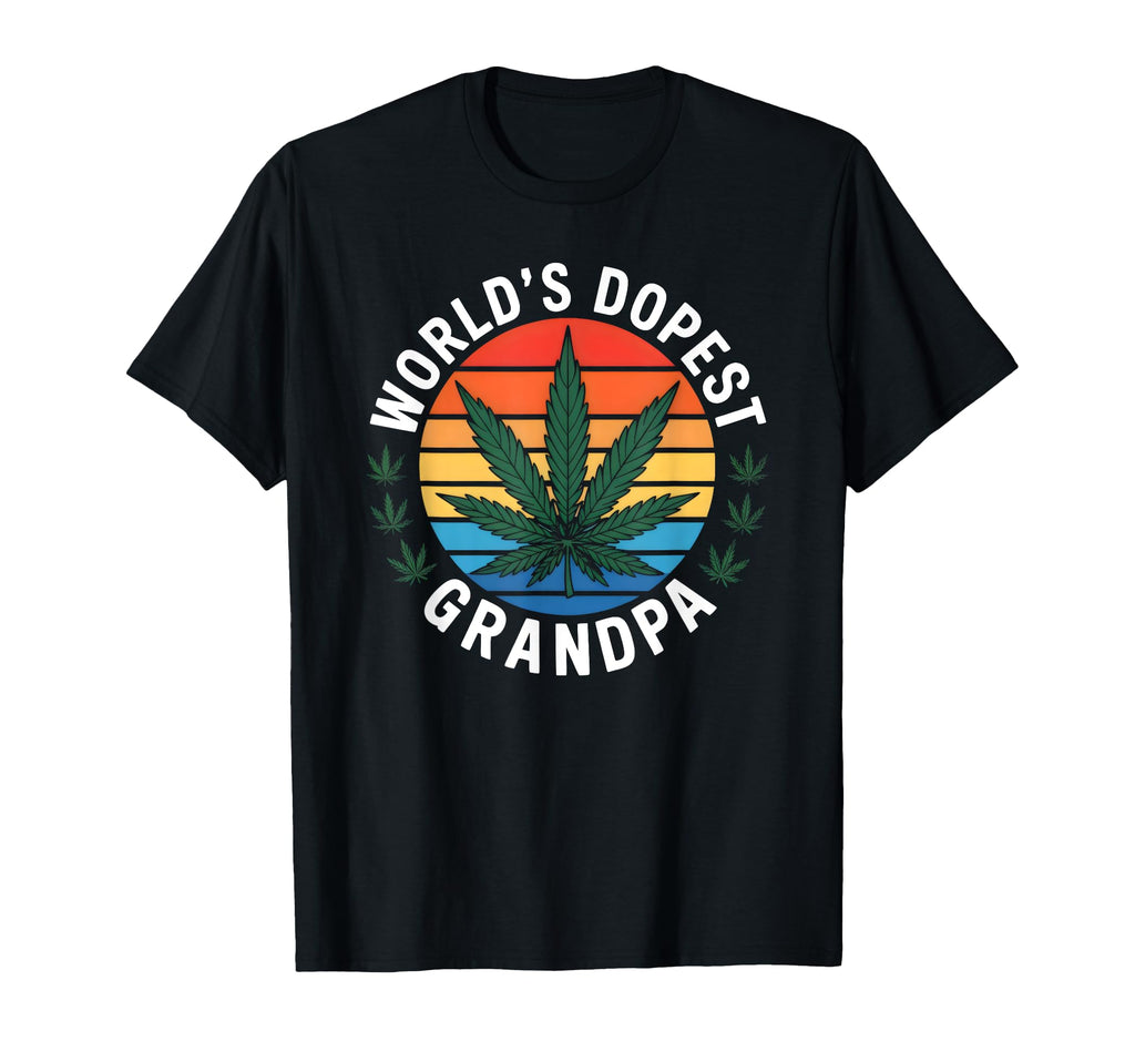 Worlds Dopest Grandpa Cannabis T-Shirt - Casual Everyday Wear Men Women - T-Shirt, Sweatshirt, Hoodie
